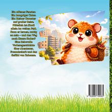 Text: Ein offenes Fenster. Ein hungriger Kater. Ein kleiner Hamster auf großer Reise. Plötzlich ist Skudi allein im weiten Feld. Kann er lernen, mutig zu sein – und den Weg nach Hause finden? Eine liebevolle Vorlesegeschichte über Abenteuer, Freundschaft und das Gefühl von Zuhause.

Ein Hamster mit großem Kopf und leuchtenden Augen trägt einen Korb voller Ähren und Beeren, lächelnd, vor einer Stadtkulisse. Im Vordergrund Gras.