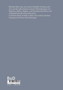 Text über das Leben von Michael Moos mit Asthma und anderen Erkrankungen. Grauer Hintergrund, unten Barcode und Preise.