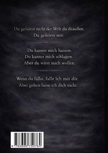 "Du gehörst nicht der Welt da draußen. Du gehörst mir. Du kannst mich hassen. Aber gehen lasse ich dich nicht." Darunter ein Barcode.