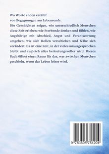 "Wo Worte enden erzählt von Begegnungen am Lebensende." Barcode unten rechts, Hintergrund in sanften Blau- und Weißtönen.