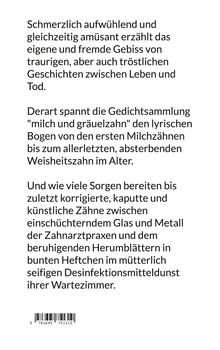 Schmerzliche und amüsante Gebiss-Geschichten zwischen Leben und Tod. Sammlung "milch und gräuelzahn". Barcodes unten.