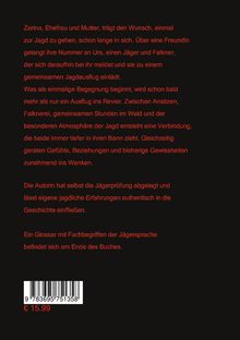 Text in Rot auf Schwarz: Eine Geschichte über eine Frau, die zur Jagd geht, und die Abenteuer mit einem Jäger. Preis: € 15,99.