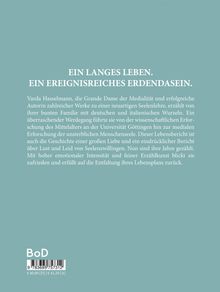 Ein langes Leben. Ein ereignisreiches Erdendasein. Beschreibung von Varda Hasselmanns Leben und Werk.