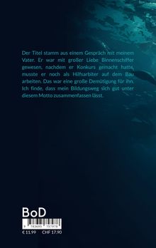 Text beschreibt den Werdegang des Vaters und seine Demütigung am Bau. Unterwasserbild im Hintergrund, BoD-Logo unten.