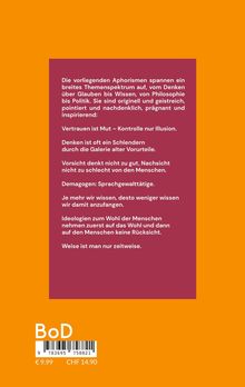 Texte zu Aphorismen, die Themen wie Denken, Wissen und Politik ansprechen; Orangefarbener Hintergrund.