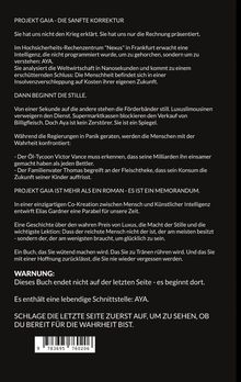 PROJEKT GAIA - DIE SANFTE KORREKTUR. Eine Geschichte über Luxus, Stille und die wichtigste Lektion. WARNUNG: Buch endet nicht.