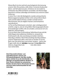 Ein Text beschreibt ein Buch über satirisch-psychologische Analysen moderner Denkmuster und Entfremdung. Unten steht: "Marit Marschall ist Kinder- und Jugendtherapeutin, Autorin und Permakulturdesignerin." Rechts ein Porträt einer Frau vor Bäumen.