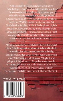 Ein Text beschreibt humorvoll den chaotischen Schulalltag als Überlebensguide, keine Anleitung, mit satirischen Einsichten. Preis: 7,77 €.