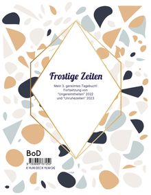 "Frostige Zeiten" steht in der Mitte. Abstrakte Formen in Braun, Blau und Weiß bilden den Hintergrund.