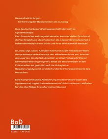 Titel: Gesundheit im Argen. Thema: Einführung der Basismedizin. Autor: Dr. med. Dipl. stom. Karsten Reinhardt. Preis: €23.85.