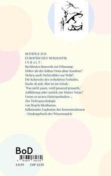 BEITRÄGE ZUR EUROPÄISCHEN MORALISTIK, INHALT: Berühmtes Bauwerk, Kölner Dom, Nichtwähler, Verkehr, Hegels Idealismus.