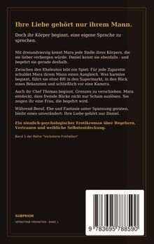 Ein sinnesbetonter Roman über weibliche Selbstentdeckung, Band 1 der Reihe "Verbotene Freiheiten". Schwarzer Hintergrund.