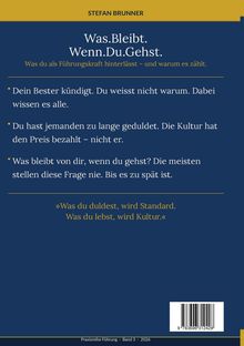 Titel: "Was.Bleibt.Wenn.Du.Gehst." Thema: Führung hinterlassen. Zitate über Duldung und Kultur. Autor: Stefan Brunner.