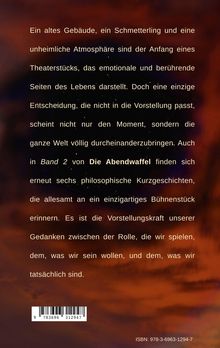 Ein altes Gebäude, ein Schmetterling und unheimliche Atmosphäre beschreiben ein emotionales Theaterstück. ISBN: 978-3-6963-1294-7.
