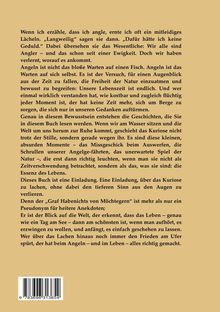 Der Text beschreibt die Philosophie des Angelns als Suche nach Ruhe und Lebenssinn, eingeführt von Graf Habenichts von Möchtegern.