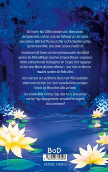 Die Erde im Jahr 2060 verändert sich. Meere atmen. Eine dunkle Fantasy-Saga über das Erwachen der Erde. Lily im Wasser.