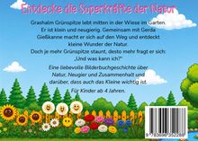 "Entdecke die Superkräfte der Natur." Eine Geschichte über Neugier und Zusammenhalt. Illustrationen von fröhlichen Blumen und Bäumen.