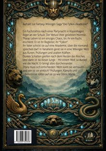 Auftakt zur Fantasy-Wikinger-Saga, Fuchstätowierung, Chaos, Fuchs, Akademie, Prüfungen, Runen, Schatten, Entscheidungen.
