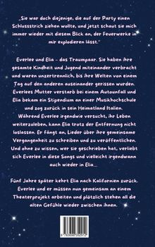 Text über Everlee und Elia, ein Traumpaar, das durch Schicksal getrennt wird. Wiedersehen weckt alte Gefühle erneut. Hintergrund: Sternenhimmel.