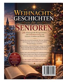 "Weihnachtsgeschichten für Senioren" steht in großen Buchstaben, umgeben von festlicher Weihnachtsdekoration mit Baum und Kerzen.
