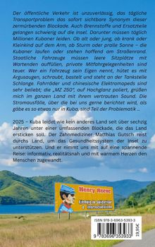 Texte: 

- Kuba leidet unter einer Blockade. 
- Zahnmediziner unterstützt das Gesundheitssystem. 
- Landschaft mit Himmel, Berg und Plakat.