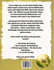 Text über Waldwicht Willi, der magische Herzsteine schmiedet. Geeignet für Kinder ab 4 Jahren. Illustration unten rechts.