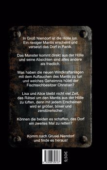 Text auf einer rostigen Metallplatte: Ein Dorf wird von einem riesigen Mantis bedroht. Mysteriöse Ereignisse umwindkraftanlagen. Preis: 9,50 €.