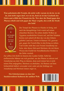 Ein geheimnisvolle Fremde erfüllt den Wunsch des Re. Ein Abenteuer zur Zeit Ramses VII. Ein Zeitreiseroman.