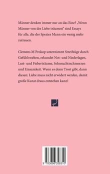 Einführungstext zu Clemens M Prokops Essays über Männer und Emotionen. Ein kleines Logo darunter. Im Hintergrund rosa.