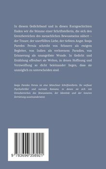 Texte über Schmerz, unerfüllte Liebe und Verzweiflung. Sonja Paredes Pernía, Münchner Schriftstellerin. Barcode unten.