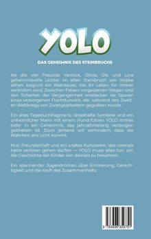 Die Illustration zeigt den Titel "YOLO - DAS GEHEIMNIS DES STEINBRUCHS" und beschreibt ein Abenteuer von vier Freunden.
