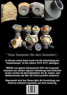 "Vom Sammler für den Sammler": Gasmasken mit farbigen Gläsern, Details zur Entwicklung 1915-1917, Beschreibung und Analyse.