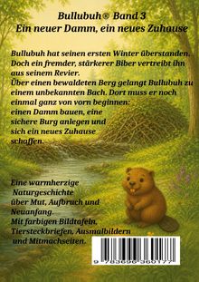 "Bullubuh® Band 3: Ein neuer Damm, ein neues Zuhause. Ein Biber vor einem Bach, mit Pflanzen und einem Damm im Hintergrund."