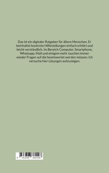 Ein Ratgeber für ältere Menschen mit Hilfestellungen zu Computer, Smartphone, Whatsapp und mehr. Grünlicher Hintergrund.