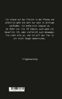 Weißer Text auf schwarzem Hintergrund: Eine Gedankenbeschreibung zu Fleisch und Attraktion, endet mit "Triggerwarnung".