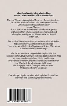 Titeltext: „Manchmal genügt eine winzige Lüge...“. Beschreibung über Misstrauen, Geheimnisse, Wahrheit und Mord. Barcode unten.