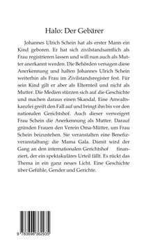 Titel: "Halo: Der Gebärer". Text über Johannes Ulrich Schein, Anerkennung als Mutter, Medien, Gericht, Gefühle, Gender.