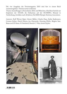 Texte: Vereinsmagazin 2025 Themen, Autorenliste. 

Oben: Beleuchtetes ovales Objekt über Treppe,
Rechts oben: Antikes Klavier in reich verziertem Raum,
Rechts unten: Historische Fotografie einer Person in Mantel.