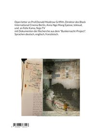 Open letter an Prof. Donald Muldrow Griffith mit Dokumenten der Recherche "Bunkernacht-Project". Collage mit Texten.