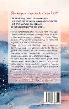 "Oberbayern war noch nie so heiß!" erzählt von Remis Heilungsprozess und der Begegnung mit Nick. Chiemsee-Vibes, Münchner Chaos.