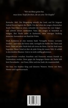 Zitat: „Wer nie Böses getan hat, muss keine Teufel fürchten…“ Text beschreibt eine Geschichte im Bürgerkrieg in Kentucky, 1862.