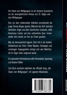 Beschreibung eines düsteren Krimis am Wolfgangsee. Ein Junge verschwindet, ein Clown taucht auf, Geheimnisse enthüllt. Spannungsvoll.