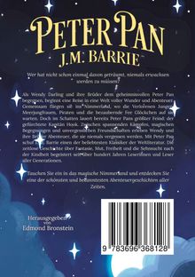 **Peter Pan, J.M. Barrie**  
Entdecken Sie das magische Nimmerland, Abenteuer, verlorene Jungen, Fee Glöckchen, Kapitän Hook. Herausgegeben von Edmond Bronstein. Enthält einen Barcode.