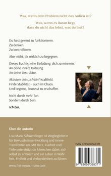 „Was, wenn dein Problem nicht das Außen ist?“ Gefolgt von einem Text über innere Ordnung und Selbstentfaltung. Rechts ein Foto einer Frau mit erhobenen Armen. Unten beige Fläche mit Infos zur Autorin Lisa Maria Schwendinger.