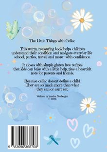 "The Little Things with Celiac" ist ein ermutigendes Buch für Kinder. Hintergrund mit Seifenblasen, Schmetterling, Blumen.