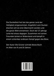 Text über Dunkelheit, Kampf gegen Drachen, Hauptfigur Lerla. Jungautor schrieb das Buch im Alter von 9 bis 10 Jahren. Barcode unten.