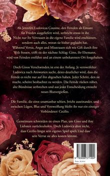 Text über Verrat und Misstrauen in einer Familie, Ginos Entführung und Ludovicas Suche nach Verbündeten. Hintergrund: Rosen.