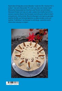 Texte: Erfolg des ersten Bandes "cook for life", Alexander Th. Link, Rezept, Fallhöhen.  
Darunter eine Sahnetorte dekoriert mit Zimt und Schokolade.