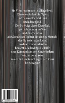 Text beschreibt ein Virus in Villago und eine Tochter, die mit Hilfe eines Komponisten die Welt retten soll. Hintergrund abstrakt.
