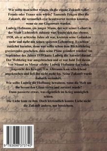 Ein Text beschreibt die Sorgen von Ludwig Hofmann, einem jungen Mann aus Lichtenfels, über die Zukunft im Zweiten Weltkrieg. Darunter befindet sich ein Barcode. Der Hintergrund hat eine handschriftliche Note.